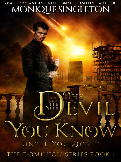 Title details for The Devil You Know by Monique Singleton - Available